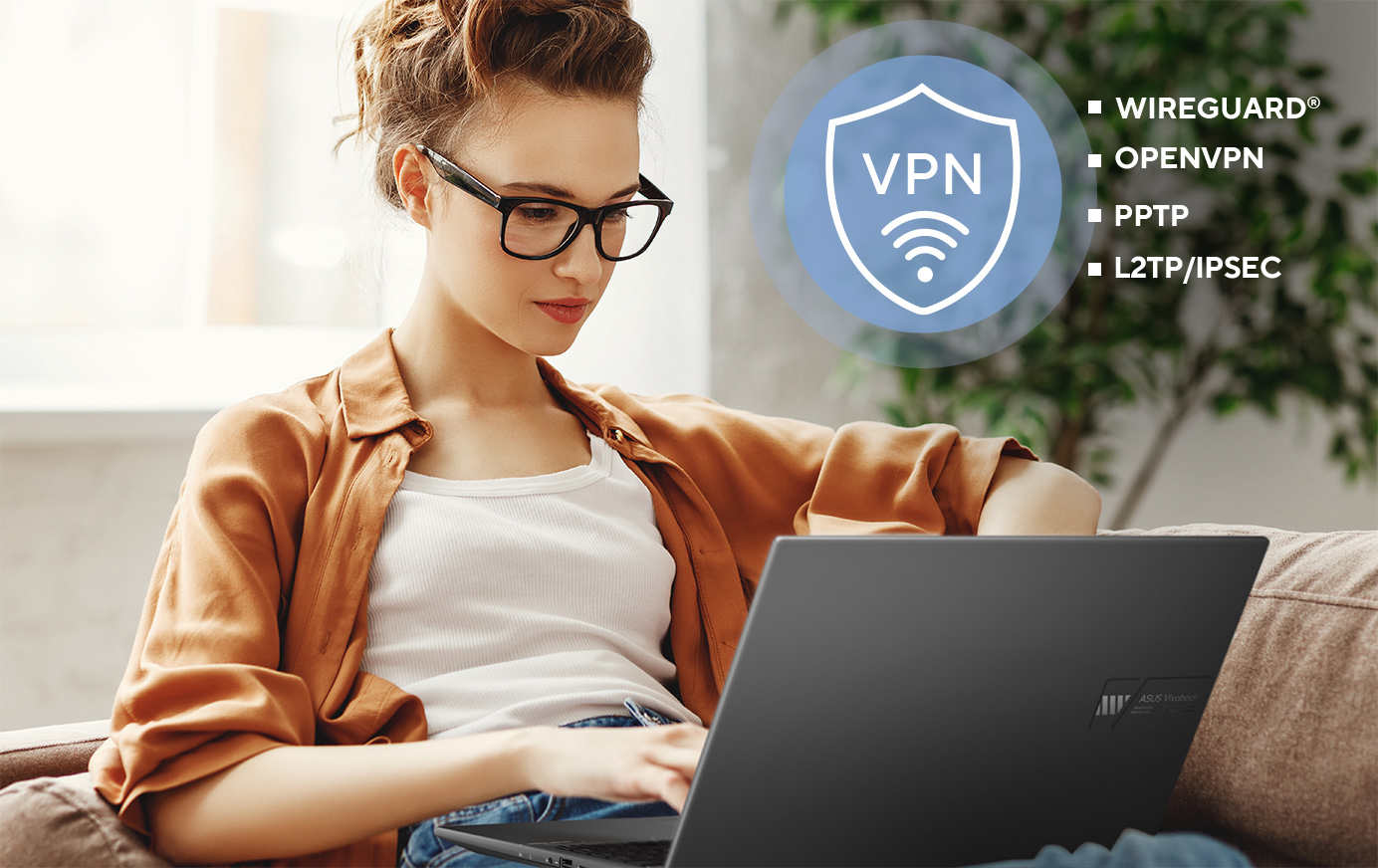华硕路由器支持各种 VPN 安全协议,包括 WireGuard®、OpenVPN、PPTP 及 L2TP/IPSec。